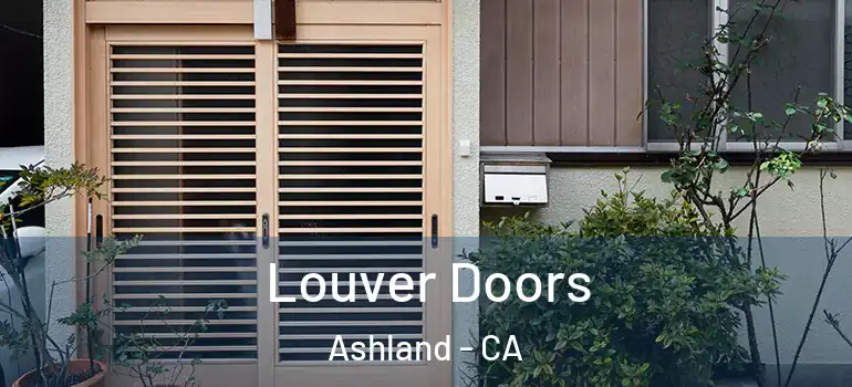  Louver Doors Ashland - CA